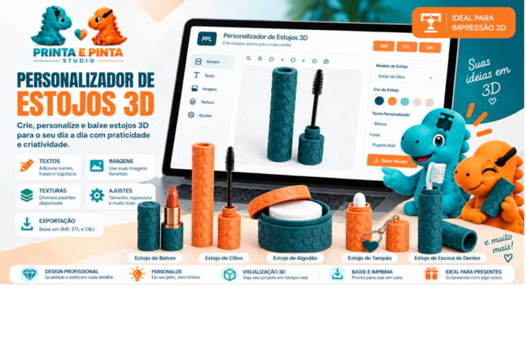 Personalizador de estojos 3D para batom, cílios, algodão, tampão e escova de dentes da Printa e Pinta Studio.